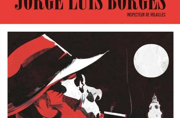Entretien de Lucas Nine à propos de Borges en Inspecteur de volailles